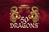 50 Dragons Slot