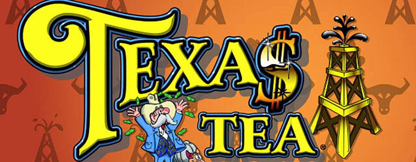 Texas tea Slot
